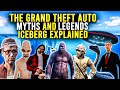 Grand Theft Auto Myths and Legends Iceberg Explained (Supercut)