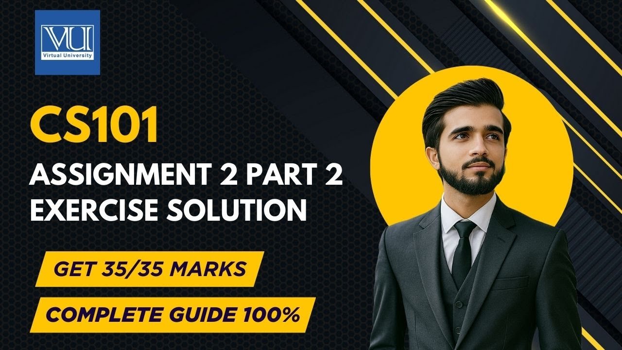 CS101 Assignment 2 Part 2 Solution 2025  |   CS101 Digiskill Exercise Solution 2025
