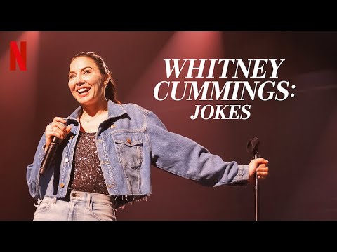 WHITNEY CUMMINGS: JOKES - Official Trailer - Netflix