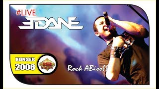 Konser 'EDANE ' | PECAHHH DI PANGGUNG INI .. @Live BALIGE 2006