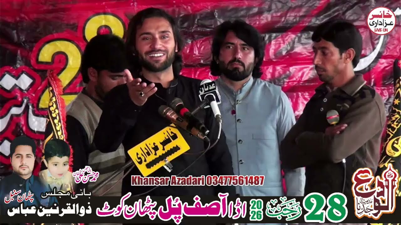Live Majlis Aza 28 Rajab 2026 Asif Pul Pathan Kot