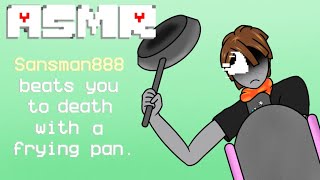 Sansman888 | Frying pan ASMR [APRIL FOOLS!]
