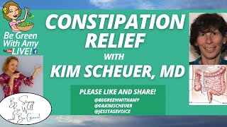 How to Fix Constipation - How to Get Going with Kim Scheuer, M.D.