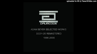 Adam Beyer - Remainings III (C1) [DCBACK1]