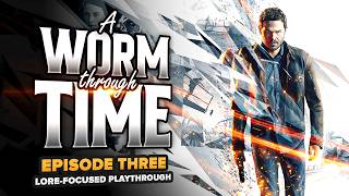The Time Machine Cometh... | Quantum Break ► Ep. 3