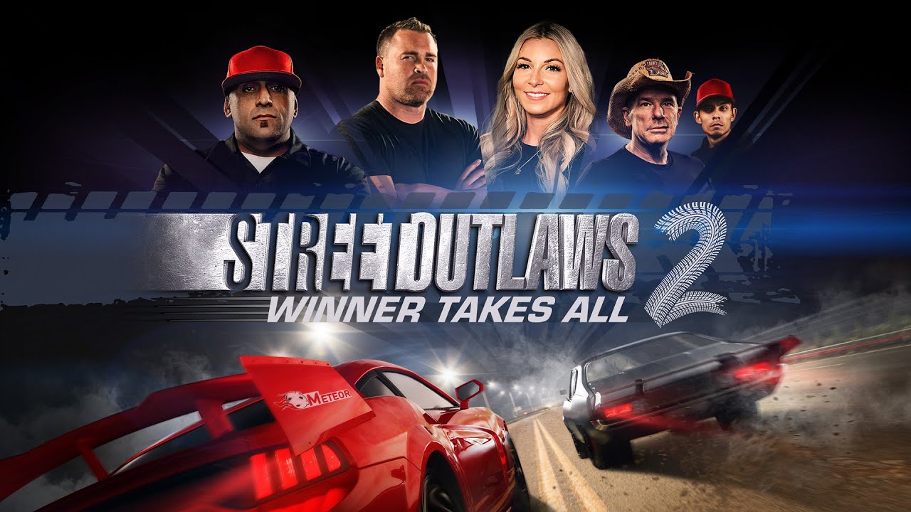 Street Outlaws 2 Winner Takes All Announcement Trailer YouTube