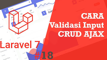 #18.1 Belajar Laravel 7 - Validasi CRUD AJAX laravel 7