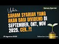 Saham Syariah Yang Akan Bagi Dividend September Okt Nov 2025 Update