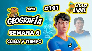 SEMANA 6 - GEOGRAFÍA - CLIMA Y TIEMPO - 09/08/2025