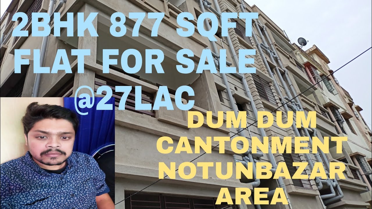 ☎️8240031632 ll 2BHK 877 SQFT 1ST FLOOR FLAT FOR SALE ll DUM DUM CANTONMENT ll YouTube