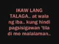 Ikaw Lang Talaga w Lyrics Yeng Constantino
