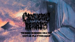 Cadaveric Remains - Morbid Burning Death