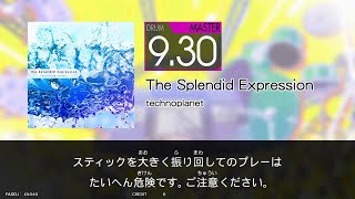 【GITADORA HIGH-VOLTAGE】The Splendid Expression(MAS) / technoplanet【DrumMania】