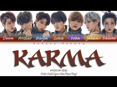KINGDOM (킹덤) - 'KARMA' Color Coded Lyrics (Han/Rom/Eng)