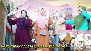 Download lagu Kokocoran Di Desa Sambakati 21-06--2023 Ria Kemala Sebelah Timur Balai Desa Paseraman