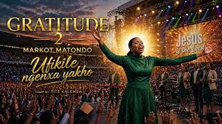 Ufikile Ngenxa Yakho  Resurrection Praise Song isizulu Worship