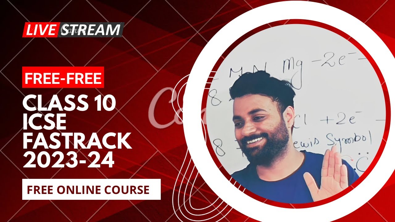 Class 10 ICSE + CBSE fastrack Free Batch for 2023-24 || Class 1 ...