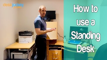 How To Stand at A Standing Desk  | The Basics