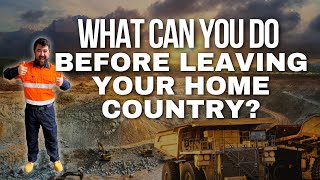 What To Do Before You Leave Your Home Country: Get Into FIFO Faster! ⛏️ | FIFO Tips