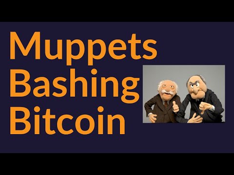 Muppets Bashing Bitcoin (Warren Buffett)