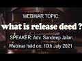 what is release deed ? : Adv. Sandeep Jalan