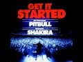 Confira a letra de Get It Started, a nova música de Pitbull com Shakira