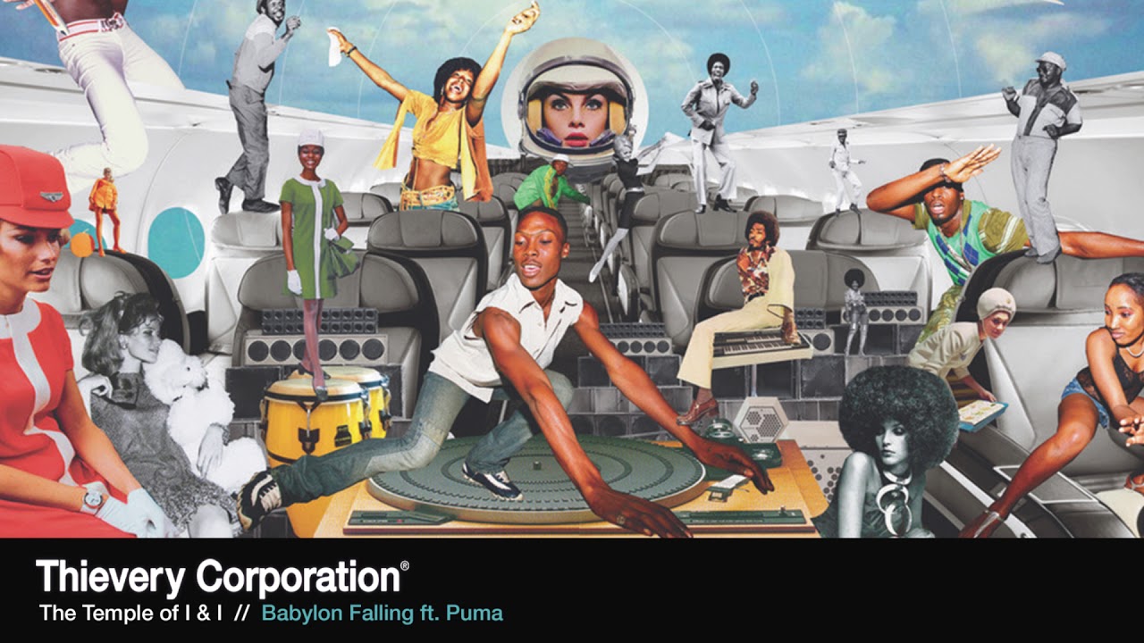 YouTube에서 Thievery Corporation - Babylon Falling [Official Audio] 보기