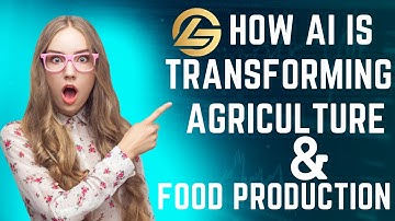 How AI is Revolutionizing Agriculture and Transforming Food Production