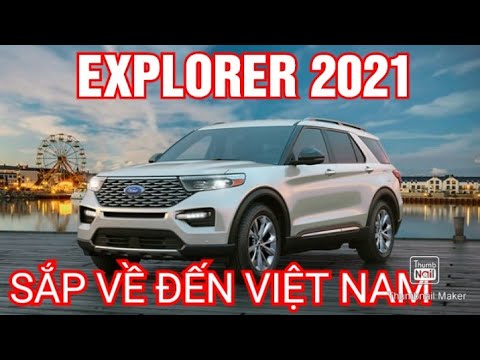 Bản cao cấp nhất của Ford Explorer 2016 cập bến Việt Nam giá từ 355 tỷ Đồng