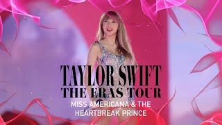 Intro / Miss Americana & The Heartbreak Prince (Eras Tour Studio Version)