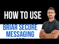 ✅ Briar Secure Messaging App | Easy Guide