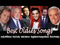 Andy Williams,Paul Anka, Matt Monro, Engelbert Humperdinck, Elvis Presley Best Of Oldies But Goodies