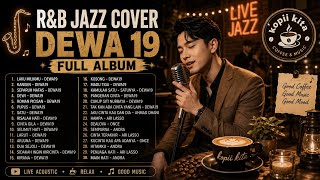 Download lagu Dewa 19 Jazz Cover Full Album ☕ Live Coffee Music | Relaxing Cafe Playlist 2026