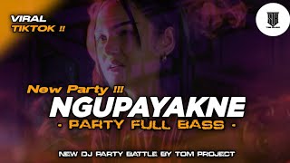 Dj Trap X Party Viral Tiktok ngupayake Style Middle Tasso