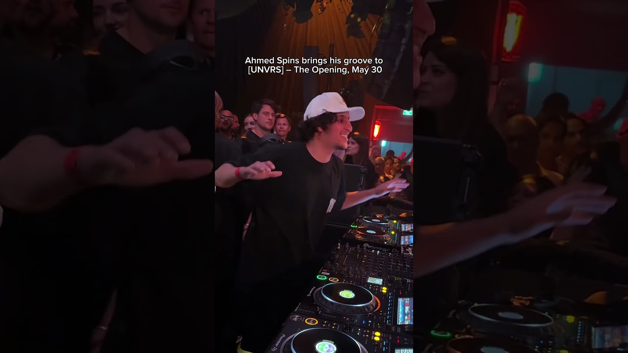 Ahmed Spins steps into [UNVRS] for the first time on May 30 during The Opening