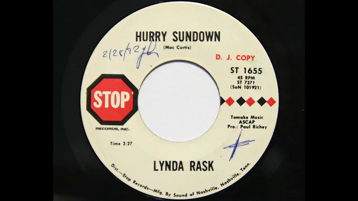 Lynda Rask - Hurry Sundown (Stop 1655)