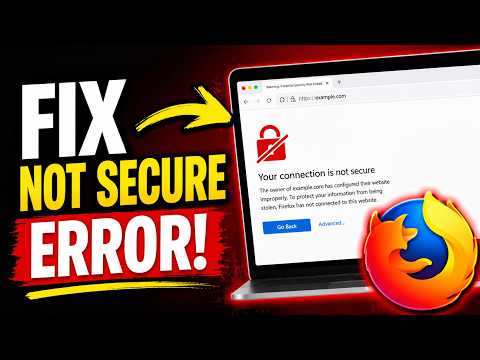 How to Fix Connection Is Not Secure in Firefox | 2026