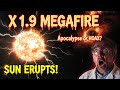 Sun’s X1.9 MEGAFIRE EXPLOSION—Apocalypse DOOM or NASA HOAX? ☀️💥😱