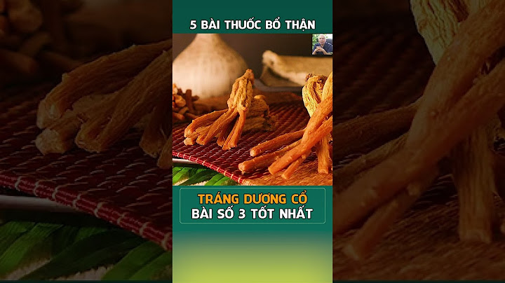 Bổ thận tráng dương là gì