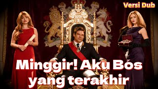[Versi Dub] Minggir! Aku Bos yang terakhir#drama #cdrama #ceo  #revenge #ReelShort