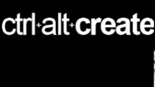 Ctrlaltcreate- Ctrl Alt Create