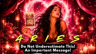 ARIES 🔥 AN EXTREMELY IMPORTANT MESSAGE 💌 FROM THE HEART❗️❤️ 