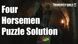 The Four Horsemen Puzzle Solution in Tormented Souls 2