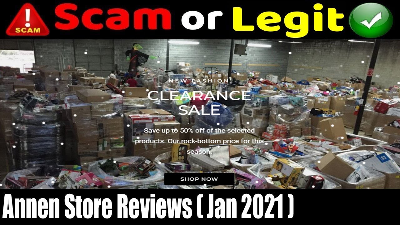 Annen Store Reviews Feb 2021 Is This Another Scam Annen Store Reviews Feb 2021 Is This Another Scam