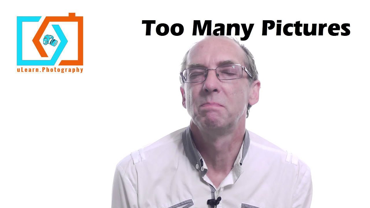 Too Many Pictures... YouTube