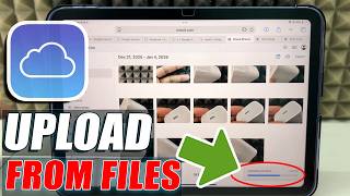 كيفية تحميل الملفات والصور/الفيديوهات من التطبيقات إلى iCloud على جهاز iPad؟ screenshot 5
