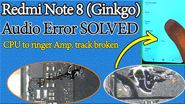 (हिंदी मैं) Redmi note 8 (Ginkgo) || Audio error Solved ||
