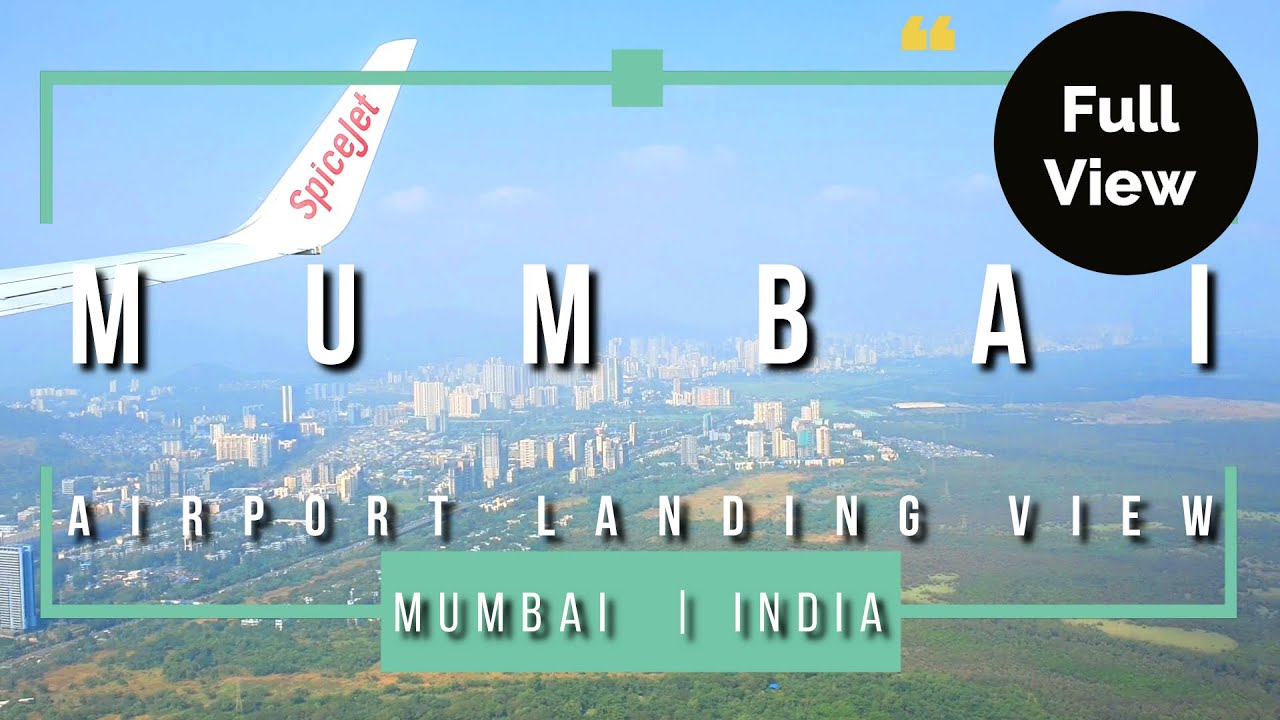 Travel | India | Air | Mumbai Airport Landing View (Full View) | Wisetech MEP
