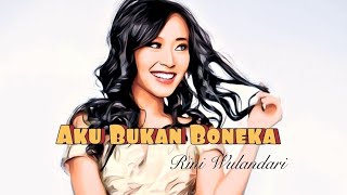 Rini Wulandari - Aku Bukan Boneka - Musoc Spectrum