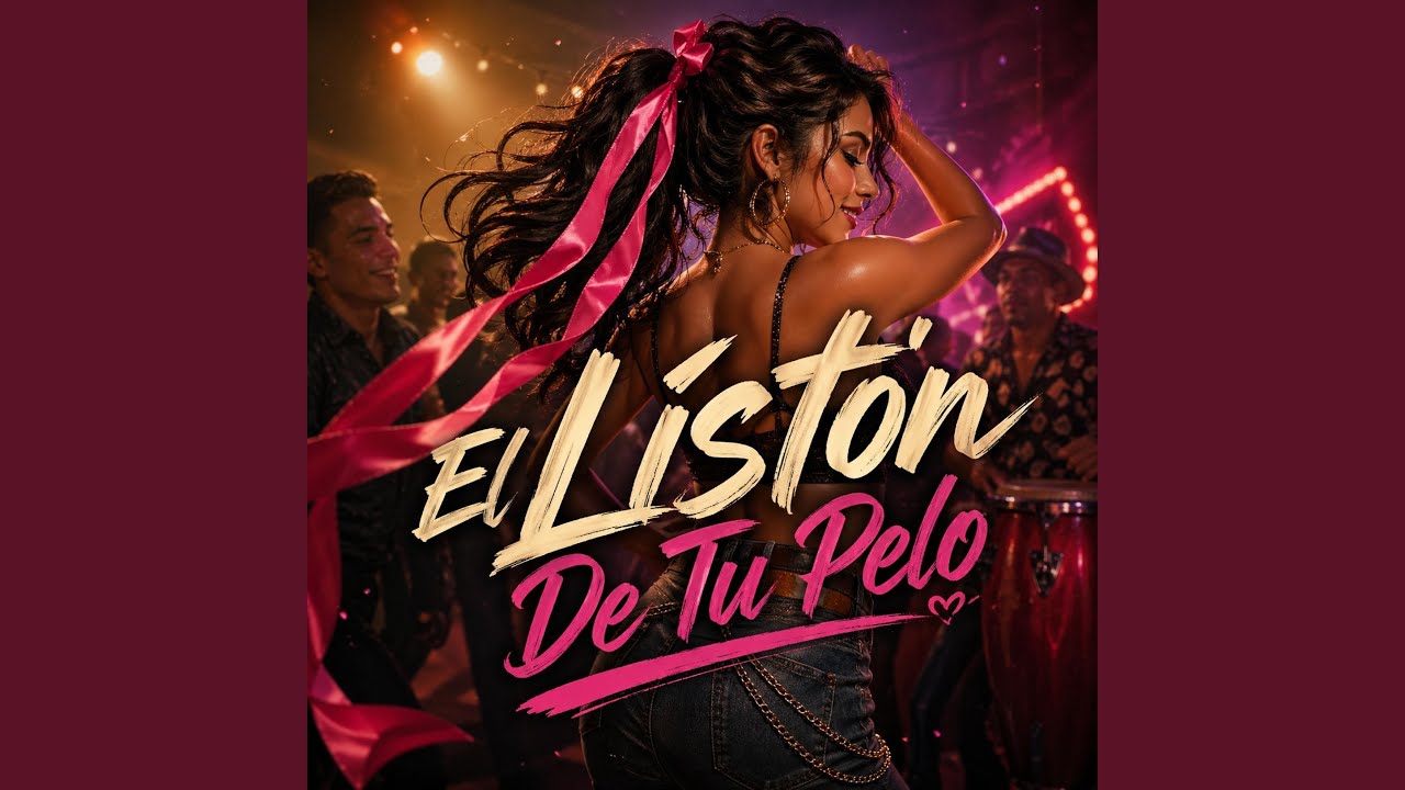 El Listón De Tu Pelo
